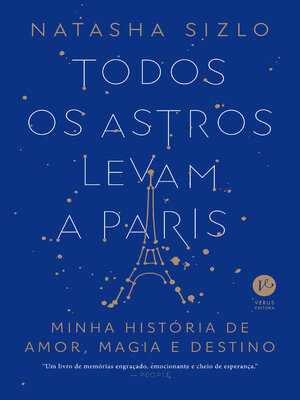 cover image of Todos os astros levam a Paris
